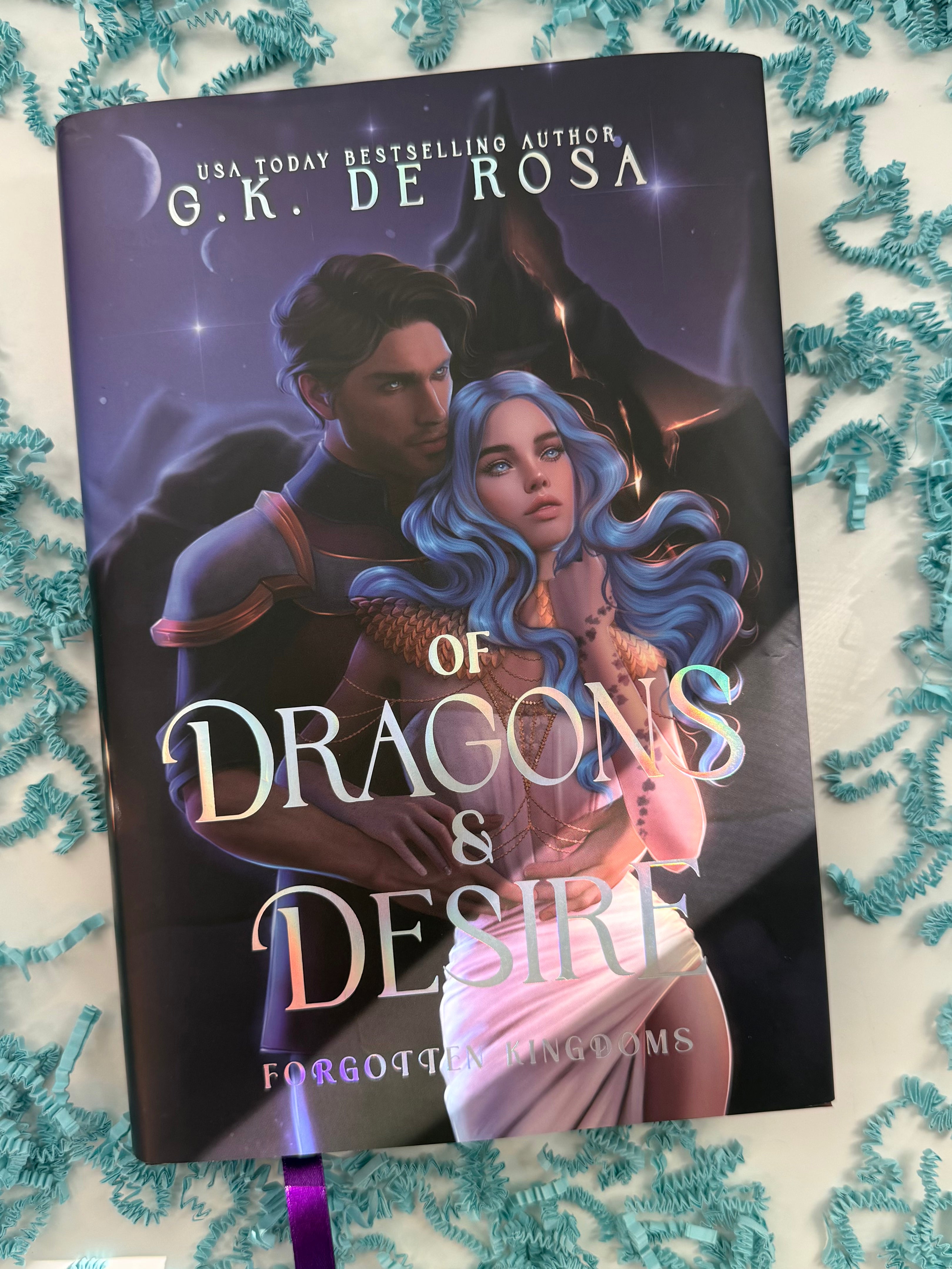Of Dragons and Desire (Forgotten Kingdoms Stand Alone) Special Edition